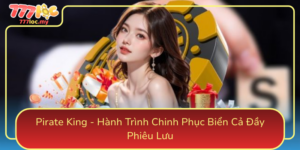 Pirate King Hanh Trinh Chinh Phuc Bien Ca Day Phieu Luu